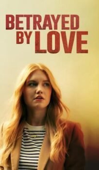 Betrayed by Love WEB-HD Bengla