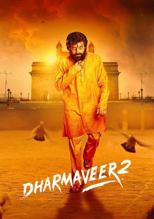 Dharmaveer 2 Hindi Dubbed Movie Download HDRip