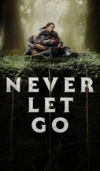 Never Let Go (2024)