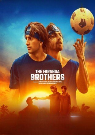 The Miranda Brothers Hindi Movie Download HDRip