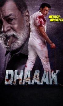 Dhaaak Hindi Dubbed Movie Download CAMRip
