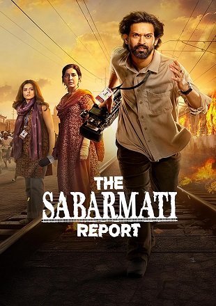The Sabarmati Report Hindi Movie Download HDRip