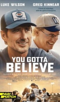 You Gotta Believe Dual Audio CAMRip